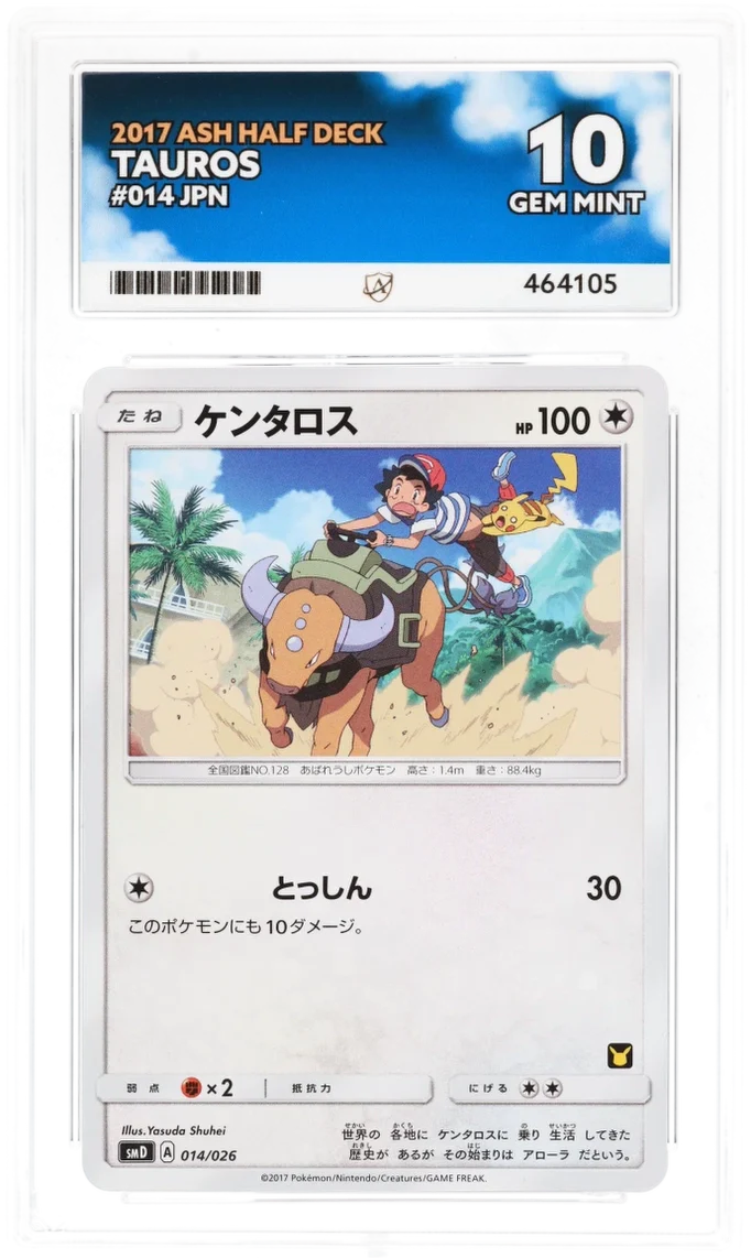Tauros 014/026 JPN - Ace 10 - 2017 Ash Half Deck